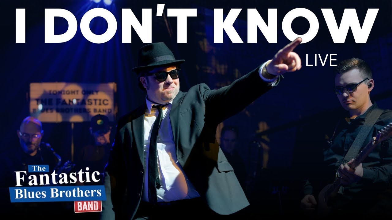THE FANTASTIC BLUES BROTHERS BAND - I Don't Know (Live)