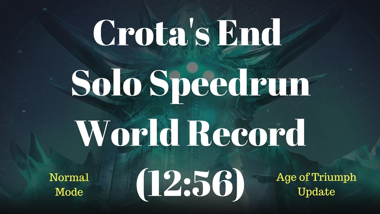Crota's End Solo Speedrun (