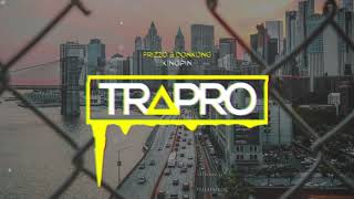 Frizzo & Donkong - Kingpin | TRAPRO