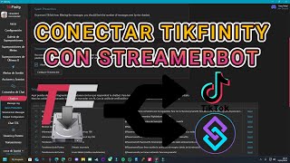 CONECTAR STREAMERBOT CON TIKFINITY 2025