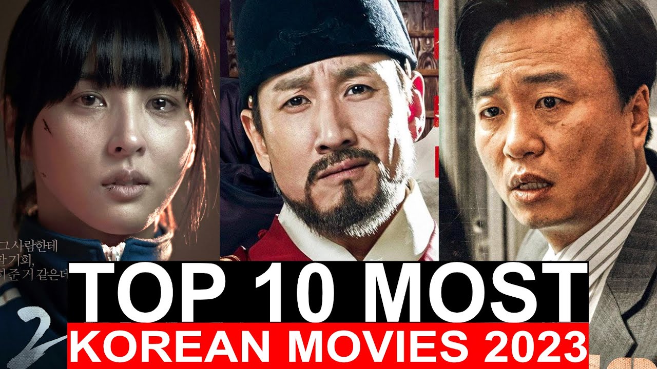 Top 10 Most Korean Trending Movies 2023 Korean Movies To Watch On