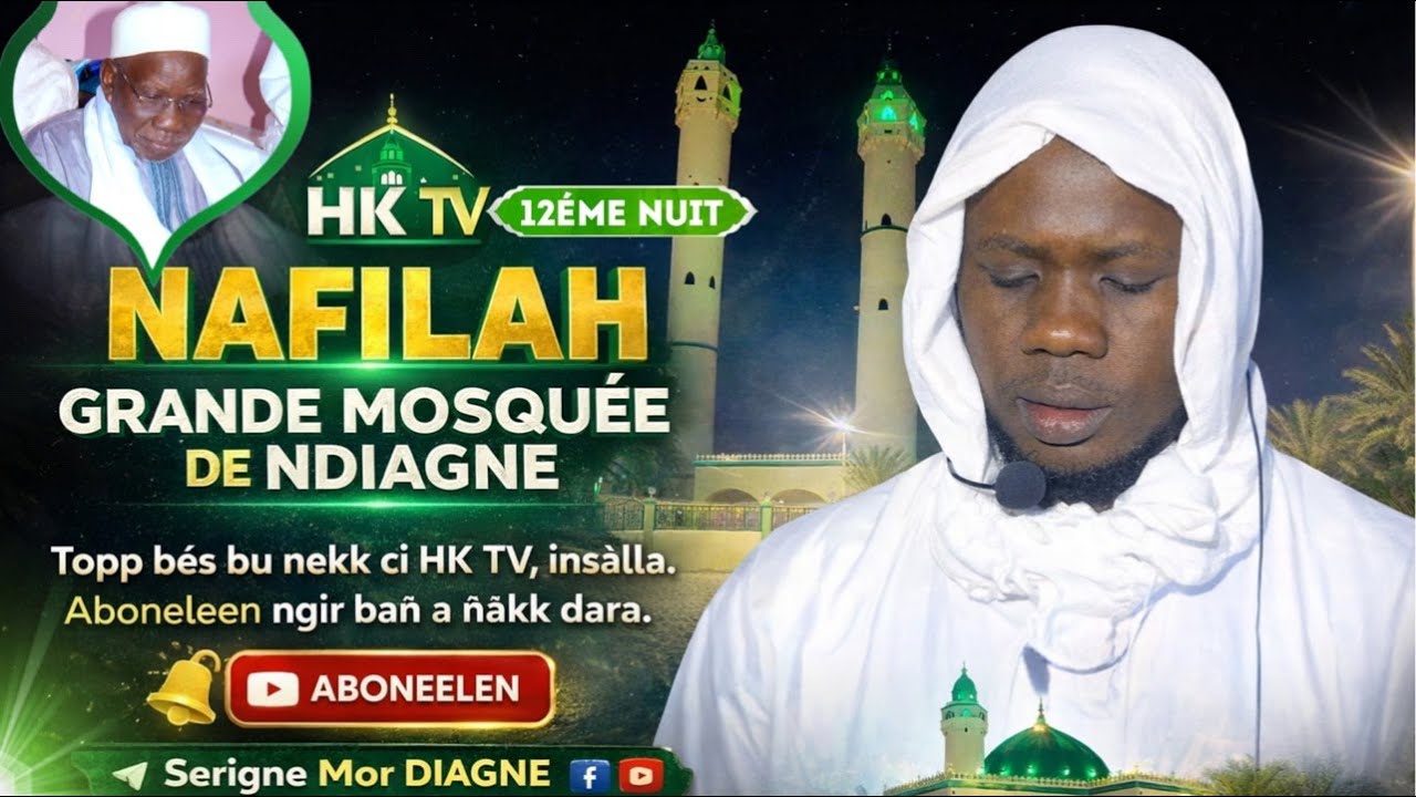 🔴EN DIRECT NDIAGNE | Nafilah Ramadan 1447 - 11ème Nuit | Grande Mosquée de Ndiagne 01 Mars 2026