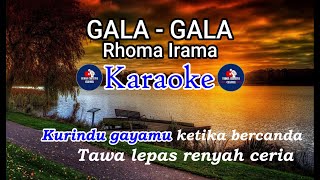 Download lagu Gala - Gala Rhoma Irama Karaoke mp3
