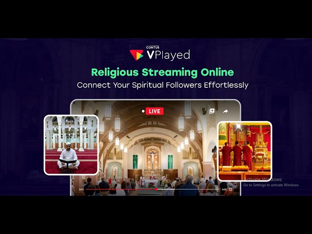 Religious Streaming Service For Churches, Mosques With CONTUS VPlayed