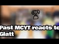Past MCYT reacts to Glatt|Minecraft Youtubers Reaction Video|