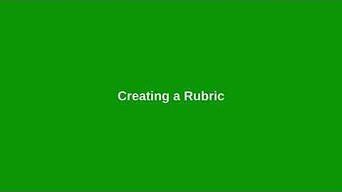 Creating a Rubric in Canvas