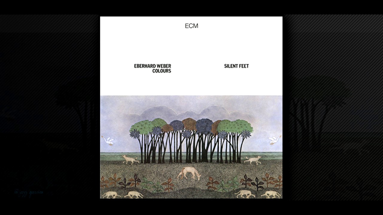 Eberhard Weber -  Silent Feet