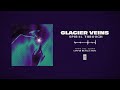 Glacier Veins "Spiral Through"