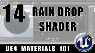 Rain Drops Shader - UE4 Materials 101 - Episode 14