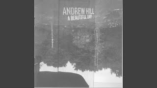 Watch Andrew Hill A Beautiful Day video