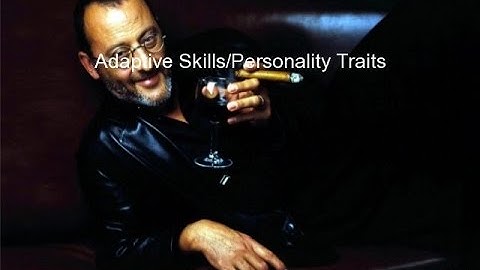 Adaptive Skills/Personality Traits