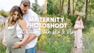 OUR MATERNITY PHOTOSHOOT | Behind The Scenes + Get Ready With Me!