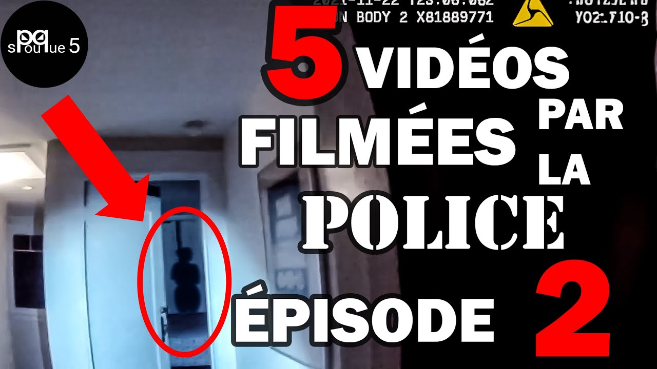 5 Vidéos TERRIFIANTES filmées par la POLICE - Épisode 2