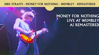 Dire Straits - Money For Nothing - Live at Wembley 1985 AI REMASTERED