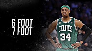 Paul Pierce Mix - "6 Foot 7 Foot"