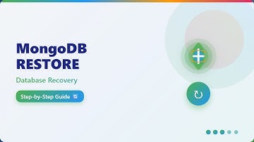 MongoDB Restore Tutorial: Step-by-Step Guide to Database Recovery