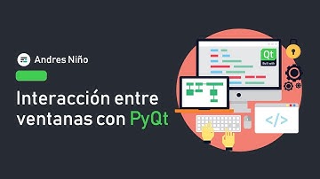 Interacción entre ventanas con Python y PyQt5