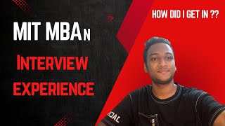 MIT MBAn Interview Experience | MIT | Masters in Business Analytics | 2025