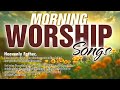 BEST MORNING WORSHIP SONGS 2021 - CHRISTIAN WORSHIP MUSIC 2021 - TOP PRAISE AND WORSHIP SONGS
