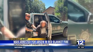 Arson arrest made after two-acre Red Blanket Fire in Prospect