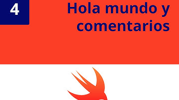 Capítulo 4 - Swift Hola mundo y comentarios