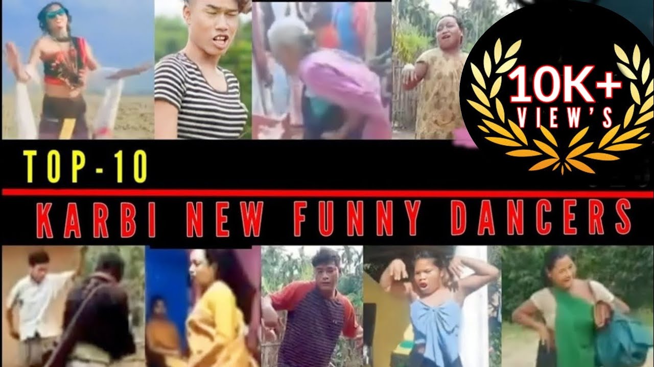 Top 10 karbi funny dancers  karbi new funny video 2023