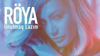 Röya - Unutmaq Lazım () 2019 Resimi