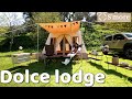 Just like a picture book!?] S'more Dolce Lodge: New tent setup and