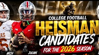 College Football 2026: The Ultimate Heisman Candidate Rankings