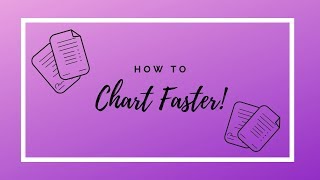 Home Health Charting and Documentation: How to chart faster