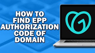 How To Find EPP Authorization Code Of Godaddy Domain (Easiest Way)