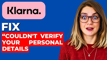 How to Fix Klarna: “We Couldn