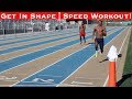 How to Get in Shape Fast! 100M Dash Speed Track Workout!