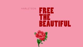 Watch Harletson Free The Beautiful video