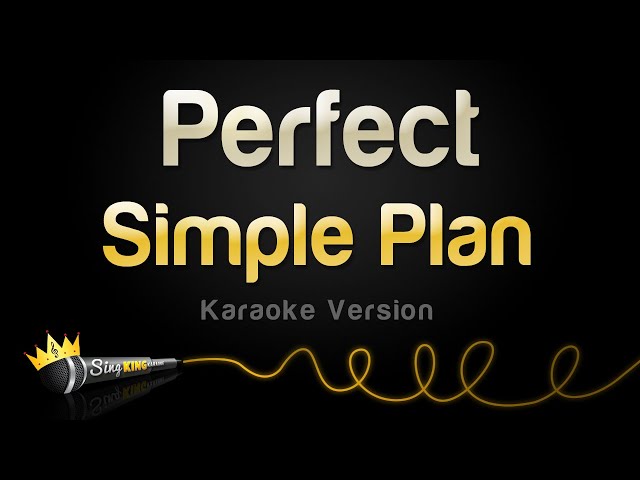 Simple Plan - Perfect Type=KOS