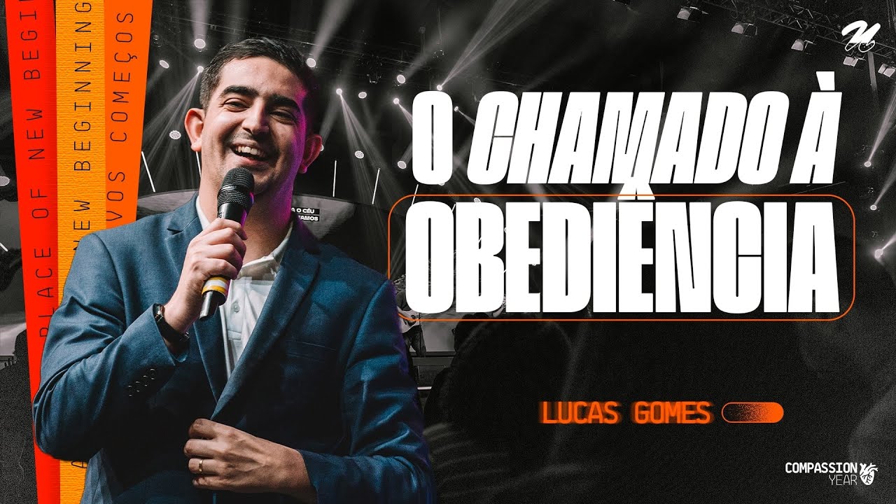 O CHAMADO À OBEDIÊNCIA | LUCAS GOMES