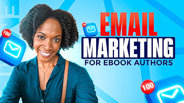 Email Marketing For eBook Authors