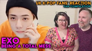 EXO - Being a Total Mess (Part 1) - UK K-Pop Fans Reaction