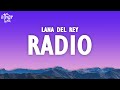 Lana Del Rey - Radio (Lyrics)