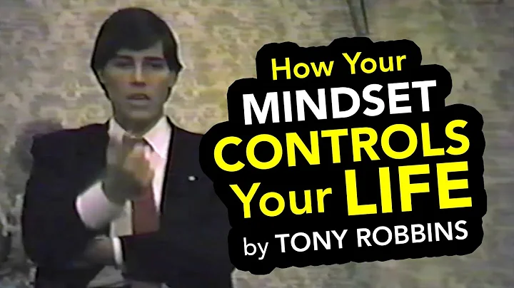 How Your Mindset Controls Your Life by Tony Robbins *rare video