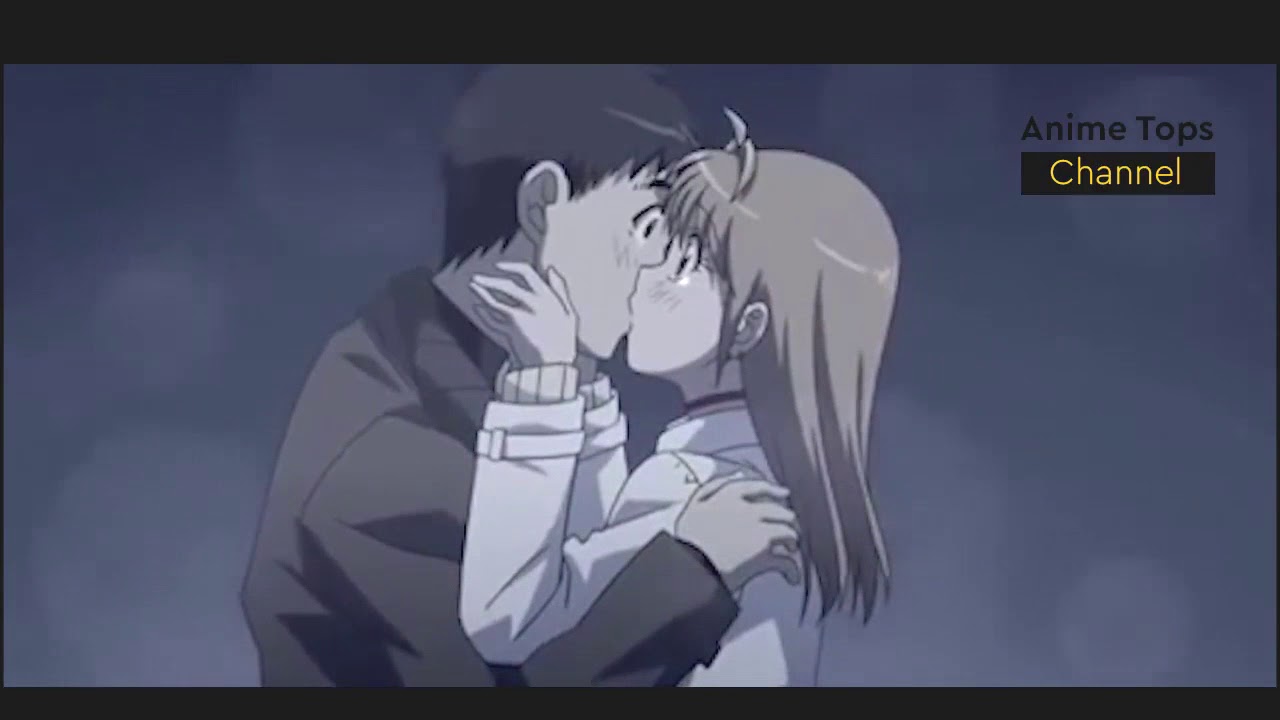 Anime Kiss Scenes Youtube