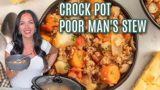 Budget Meal: Crock Pot Poor Man's Stew Made Easy