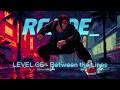Between the Lines – Arcade Music Mix | Level 06 • RCADE