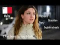 The people in Malta | English schools | Party | Problems | Education | Food