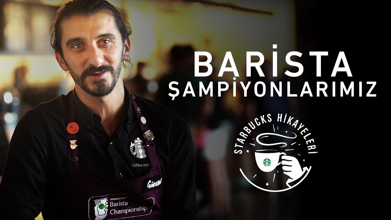 Barista Şampiyonlarımız Hikayelerini Anlatıyor | Starbucks Hikayeleri #1