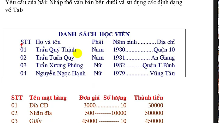 Cách đặt TAB trong Word 2010,2013,2016,2007 + thiết lập dấu Chấm chấm tự động