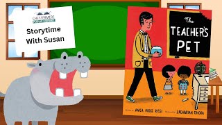 The Teacher's Pet || Storytime with Susan
