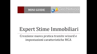 Creazione Nuova Pratica Tramite Wizard E Impostazioni Caratteristiche Mca