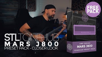 STL ToneHub - Mars J800 FREE Preset Pack Closer Look