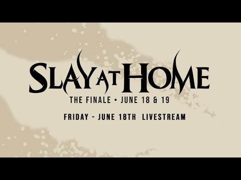 SLAY AT HOME Finale - Day 1 (June 18) | Metal Injection